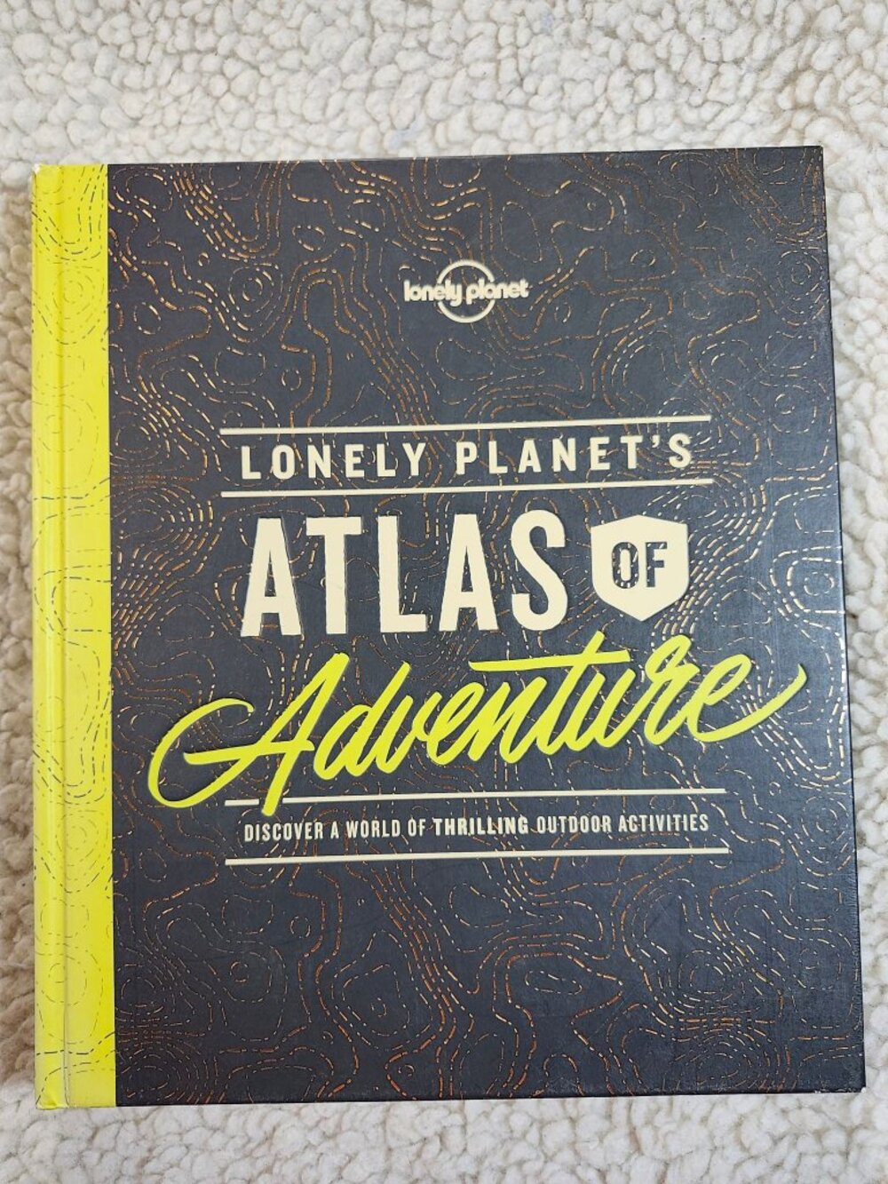 Lonely Planet Atlas of Adventure Hardcover Travel Book Guide Adventure Maps